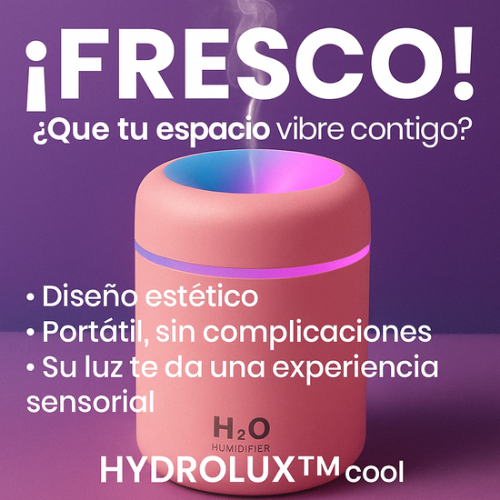 HUMIDIFICADOR LED - HYDROLUX™